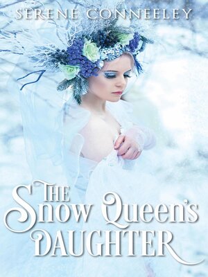 cover image of The Snow Queen's Daughter